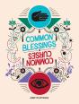 Common Blessings, Common Curses - Preview