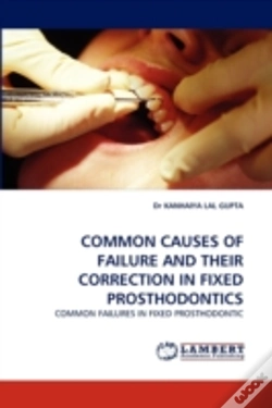 Capa do artigo Common Causes Of Failure And Their Correction In Fixed Prosthodontics