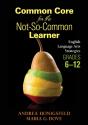 Common Core For The Not-So-Common Learner, Grades 6-12 - Preview