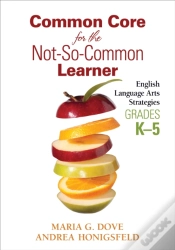 Capa do artigo Common Core For The Not-So-Common Learner, Grades K-5