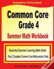Common Core Grade 4 Summer Math Workbook