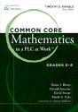 Common Core Mathematics In A Plc At Work(R), Grades 6-8 - Preview