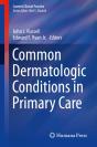 Common Dermatologic Conditions In Primary Care - Preview