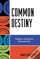 Common Destiny