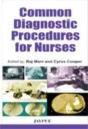 Common Diagnostic Procedures For Nurses - Preview