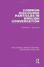 Common Discourse Particles In English Conversation - Preview