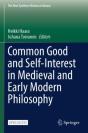 Common Good And Self-Interest In Medieval And Early Modern Philosophy - Preview