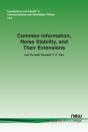Common Information, Noise Stability, And Their Extensions - Preview