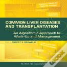 Common Liver Diseases And Transplantation