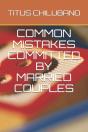 Common Mistakes Committed By Married Couples - Preview