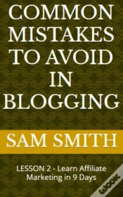 Capa do artigo Common Mistakes To Avoid In Blogging