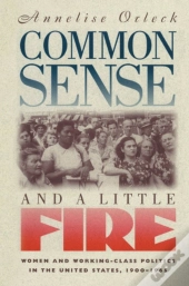 Common Sense And A Little Fire