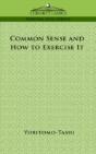 Common Sense And How To Exercise It - Preview