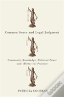 Common Sense And Legal Judgment