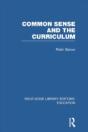 Common Sense And The Curriculum - Preview