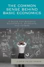 Common Sense Behind Basic Economics - Preview