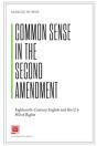 Common Sense In The Second Amendment - Preview