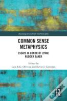 Common Sense Metaphysics