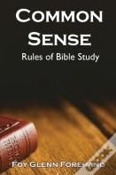 Common Sense Rules Of Bible Study