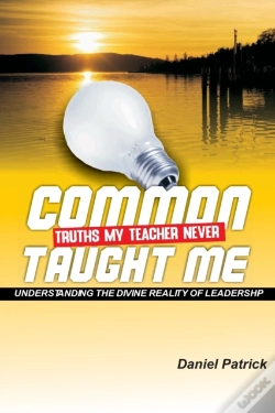 Capa do artigo Common Truths My Teacher Never Taught Me