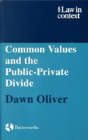 Common Values And The Public-Private Divide - Preview