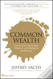 Common Wealth - Um Novo Modelo para a Economia Mundial