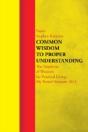 Common Wisdom To Proper Understanding - Preview