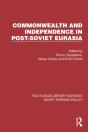 Commonwealth And Independence In Post-Soviet Eurasia - Preview