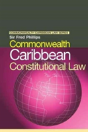Commonwealth Caribbean Constitutional Law - Preview