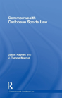 Commonwealth Caribbean Sports Law - Preview