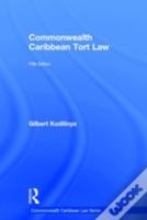 Commonwealth Caribbean Tort Law