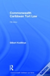 Commonwealth Caribbean Tort Law