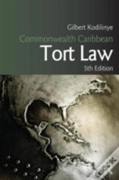 Commonwealth Caribbean Tort Law