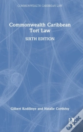 Commonwealth Caribbean Tort Law