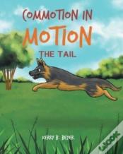 Commotion In Motion