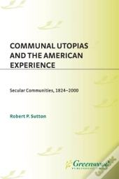 Communal Utopias And The American Experience