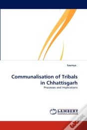 Capa do artigo Communalisation Of Tribals In Chhattisgarh