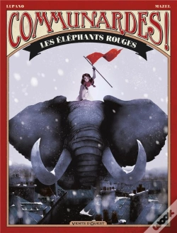 Capa do artigo Communardes ! : Les Éléphants Rouges