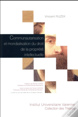 Capa do artigo Communautarisation Et Mondialisation Du Droit De La Propriété Intellectuelle
