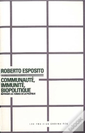 Capa do artigo Communauté, Immunité, Biopolitique : Repenser Les Termes De La Politique