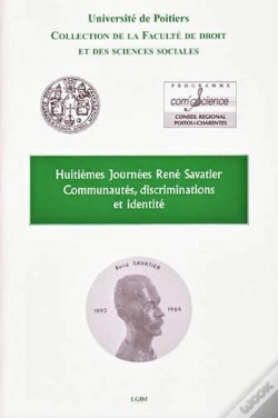 Capa do artigo Communautés, Discriminations Et Identité ; Huitièmes Journées René Savatier