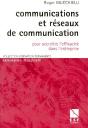 Communcation Et Réseaux De Communication ; Pour Accroître L'Efficacité Dans L'Entreprise - Preview