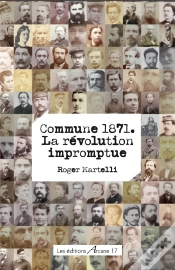 Capa do artigo Commune 1871 : La Révolution Impromptue