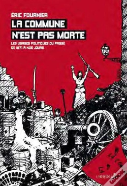 Capa do artigo Commune N'Est Pas Morte (La)