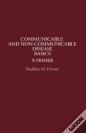 Communicable And Non-Communicable Disease Basics
