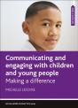 Communicating And Engaging With Children And Young People - Preview