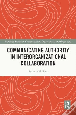 Capa do artigo Communicating Authority In Interorganizational Collaboration