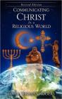 Communicating Christ In A Religious Worl - Preview