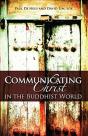 Communicating Christ In The Buddhist Wor - Preview