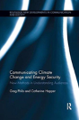 Communicating Climate Change And Energy Security - Preview